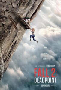 Fall 2 Deadpoint (2026) แส่! ท้านรก